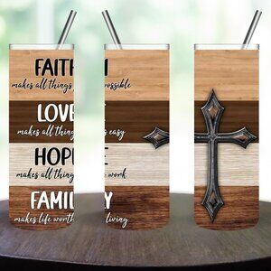 Faith Love Hope Family Stainless Steel 20oz Skinny Tumbler